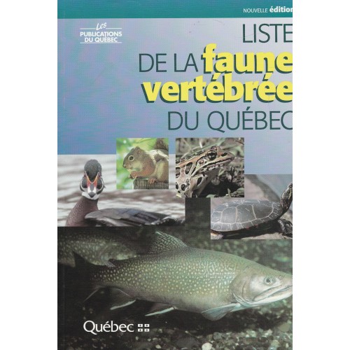 Liste de la faune vertébrée du Québec  Alain Desrosiers